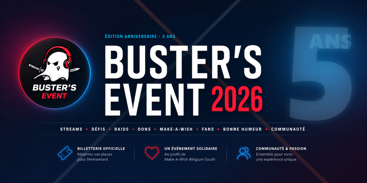 Ouverture du Buster's Event 2026